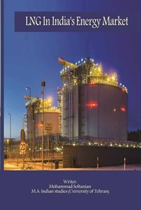 تصویر جلد کتاب LNG In India's Energy Market