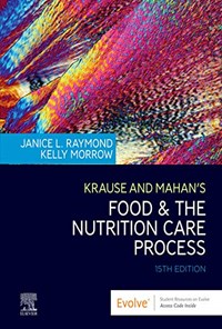 کتاب Krause and Mahan's Food & the Nutrition Care Process, 15th Edition تغذیه و فرآیند مراقبت تغذیه کراوس و ماهان ویرایشم پانزدهم  (زبان اصلی) اثر Janice L Raymond