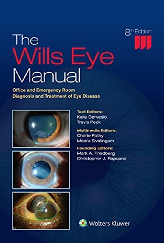 تصویر جلد کتاب The Wills Eye Manual: Office and Emergency Room Diagnosis and Treatment of Eye Disease 8th Edition کتاب راهنمای چشم ویلز، تشخیص و درمان بیماریهای چشمی در مطب و اورژانس (زبان اصلی)