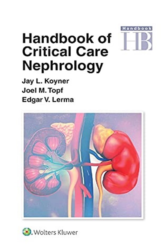 تصویر جلد کتاب Handbook of Critical Care Nephrology راهنمای مراقبتهای ویژه نفرولوژی (زبان اصلی)