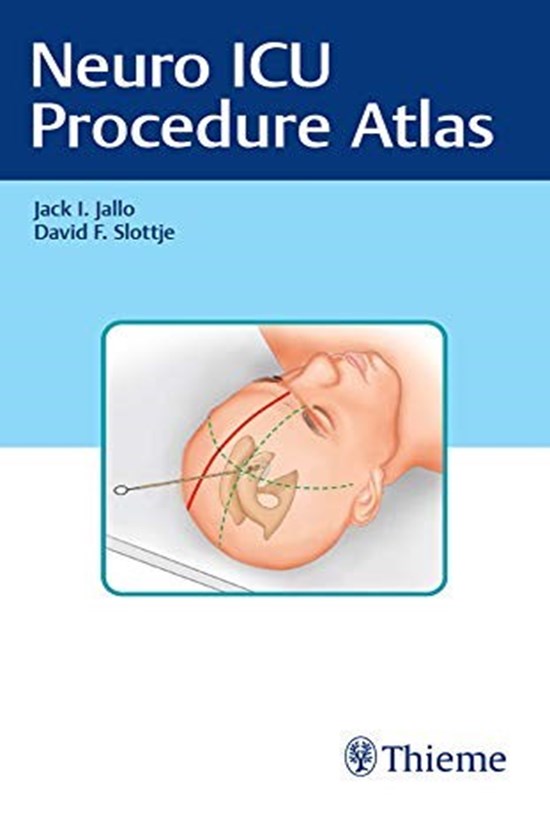 تصویر جلد کتاب Neuro ICU Procedure Atlas اطلس مراقبهای ویژه عصبی (زبان اصلی)