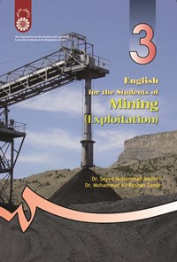 تصویر جلد کتاب انگلیسی برای دانشجویان رشته معدن (استخراج) English for the Students of Mining (Exploitation)