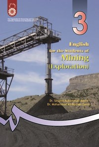 تصویر جلد کتاب انگلیسی برای دانشجویان رشته معدن (اکتشاف) English for the Students of Mining (Exploration)