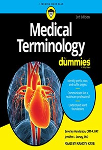 تصویر جلد کتاب Medical Terminology for Dummies, 3rd Edition  اصطلاحات پزشکی دامیز، ویرایش سوم (زبان اصلی)