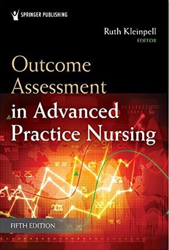 تصویر جلد کتاب Outcome Assessment i n Advanced Practice Nursing FIFTH EDITION ارزیابی نتایج در تمرینهای پیشرفته پرستاری، ویرایش پنجم (زبان اصلی)
