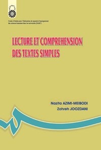 تصویر جلد کتاب خواندن و درک مفهوم متون ساده (به زبان فرانسه)