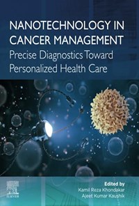 کتاب Nanotechnology in Cancer Management نانوتکنولوژی در کنترل سرطان (زبان اصلی) اثر Kamil Reza Khondakar