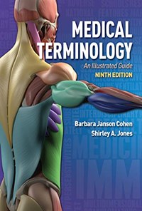 تصویر جلد کتاب Medical Terminology: An Illustrated Guide 9th Edition اصطلاحات پزشکی: راهنمای تصویر ویرایش نهم (زبان اصلی)