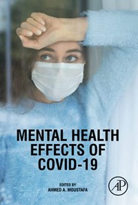 تصویر جلد کتاب Mental Health Effects of COVID-19 اثرات روانی کوید 19