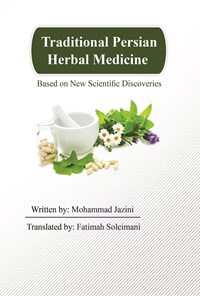 تصویر جلد کتاب Traditional Persian Herbal Medical