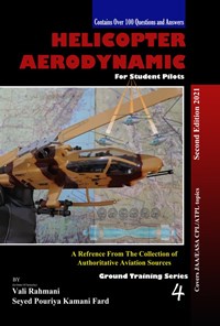 تصویر جلد کتاب Helicopter Aerodynamic for Student Pilots 4