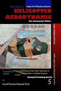 تصویر جلد کتاب Helicopter Aerodynamic for Instructor Pilots 5