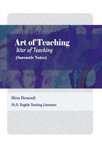 تصویر جلد کتاب The art of teaching War of teaching ( sarcastic notes)