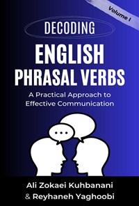 تصویر جلد کتاب (Decoding English Phrasal Verbs (Volume I