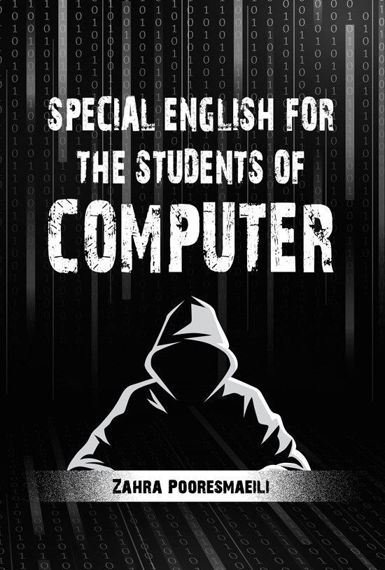 تصویر جلد کتاب SPECIAL ENGLISH FOR STUDENTS OF COMPUTER