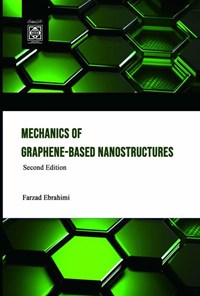 تصویر جلد کتاب Mechanics of graphene-based nanostructures (second Edition)