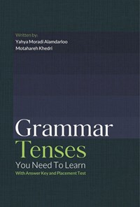 کتاب Grammar Tenses اثر یحیی مرادی علمدارلو