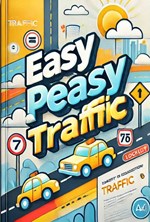 تصویر جلد کتاب Easy Peasy Traffic