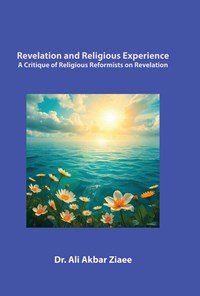 تصویر جلد کتاب Revelation and Religious Experience