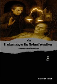 تصویر جلد کتاب On Frankenstein; or The Modern Prometheus