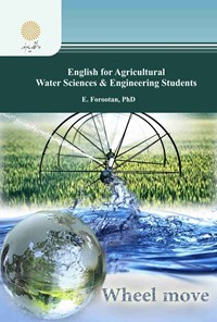 تصویر جلد کتاب English for Agricultural Water Sciences & Engineering Students