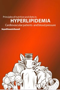تصویر جلد کتاب Principles of Nutrition and Diets in Hyperlipidemia