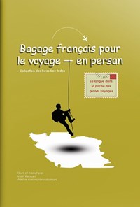 تصویر جلد کتاب Bagage francais pour le voyage - en persan