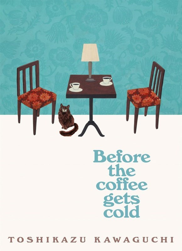 تصویر جلد کتاب Before the Coffee Gets Cold