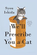 تصویر جلد کتاب We'll Prescribe You a Cat