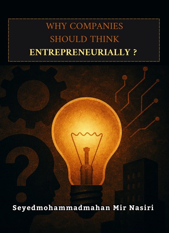 تصویر جلد کتاب ?Why Companies Should Think Entrepreneurially