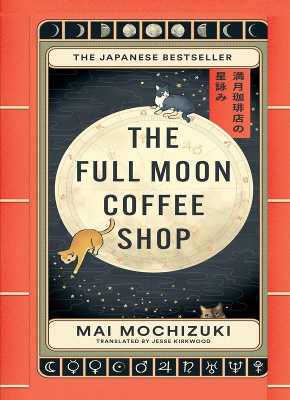 تصویر جلد کتاب The Full Moon Coffee Shop