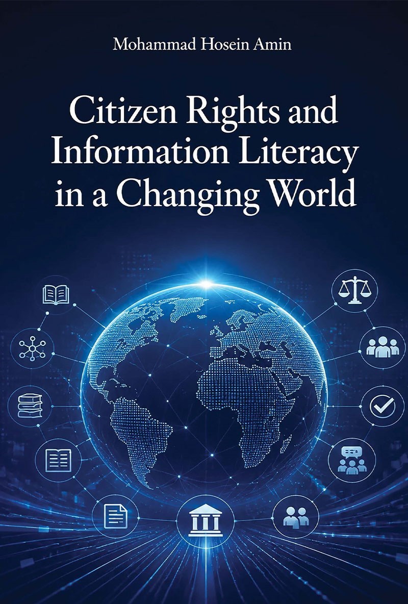 تصویر جلد کتاب Citizen Rights and Information Literacy in a Changing World