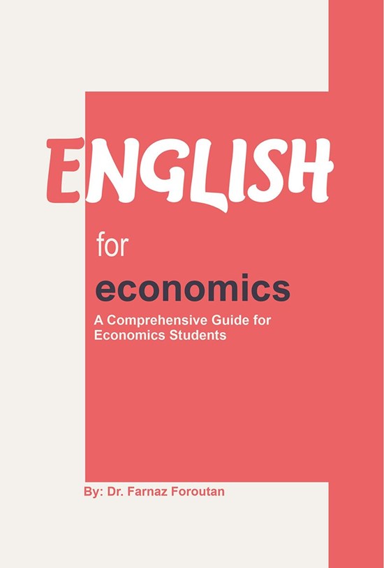 تصویر جلد کتاب English for Economics A Comprehensive Guide for Economics Students
