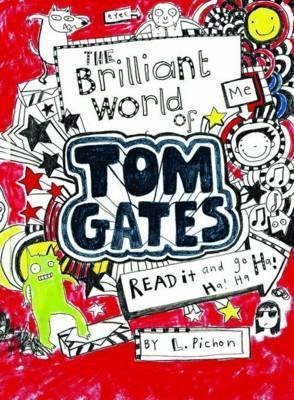 تصویر جلد کتاب The Brilliant World of Tom Gates (Tom Gates, Book 1)