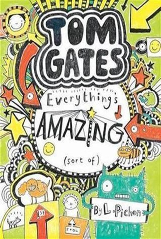 تصویر جلد کتاب Everything's Amazing, Sort Of (Tom Gates, Book 3)