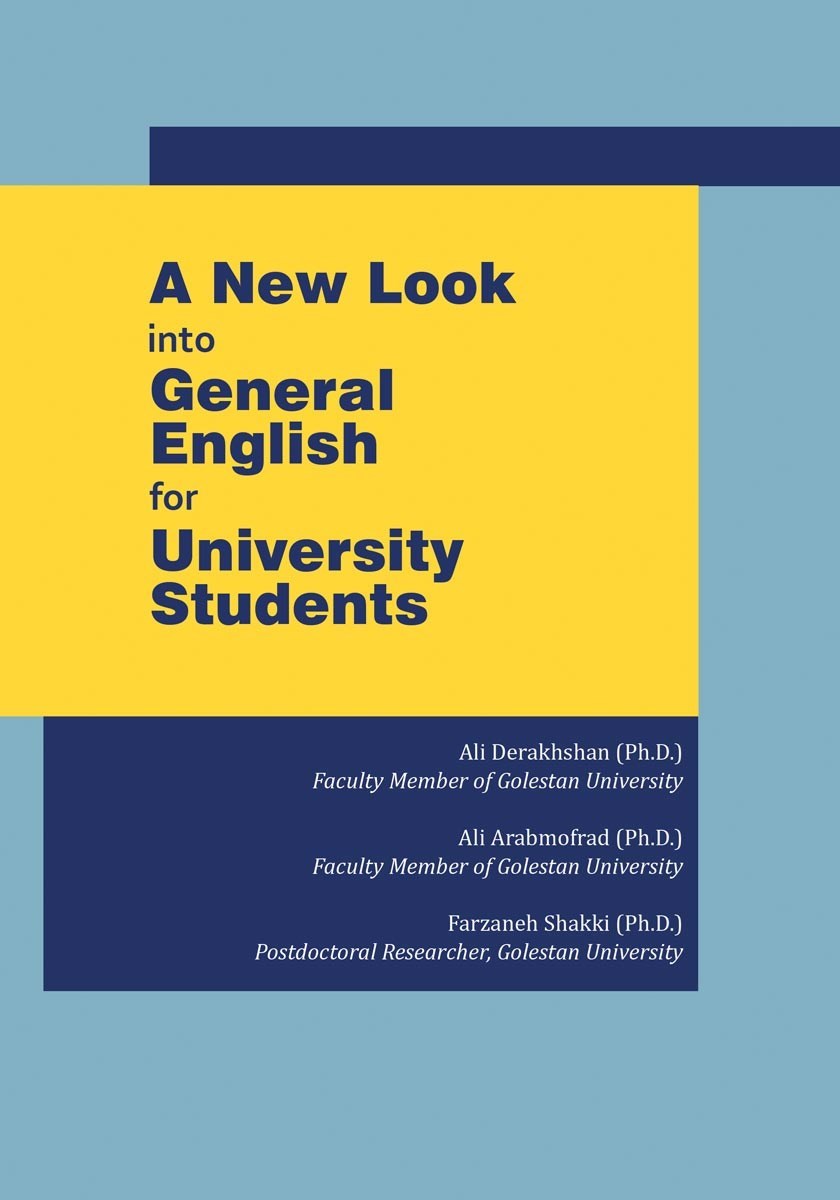 تصویر جلد کتاب A New Look into General English for University Students