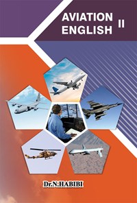 کتاب زبان تخصصی هوانوردی ۲ (Aviation 2) اثر نیک‌بخش حبیبی