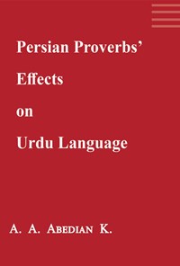 تصویر جلد کتاب Persian proverbs' effects on Urdu language