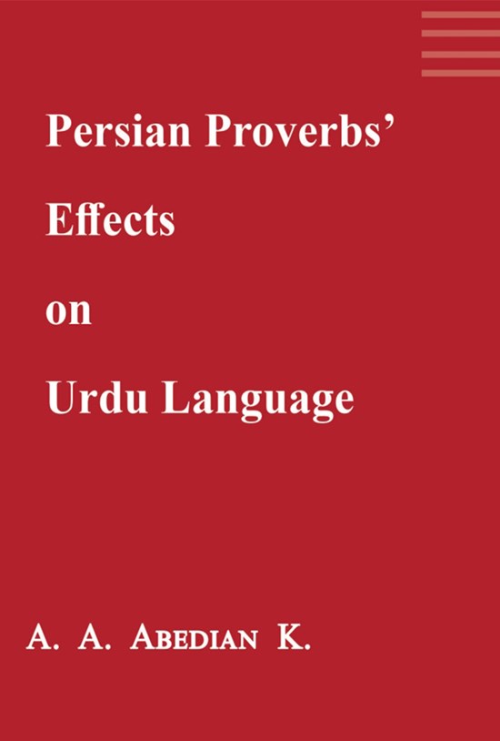 تصویر جلد کتاب Persian proverbs' effects on Urdu language