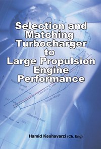 تصویر جلد کتاب Selection and Matching Turbocharger to Large Propulsion Engine Performance