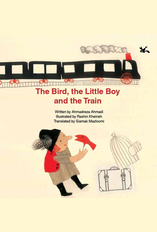 تصویر جلد کتاب The Bird, the Little Boy and the Train