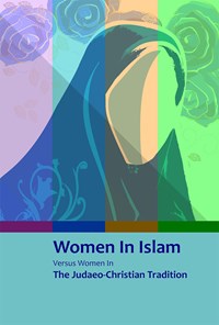 تصویر جلد کتاب Women In Islam Versus Women In The Judaeo-Christian Tradition