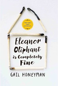 تصویر جلد کتاب Eleanor Oliphant is Completely Fine