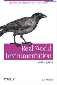 تصویر جلد کتاب Real World Instrumentation with Python